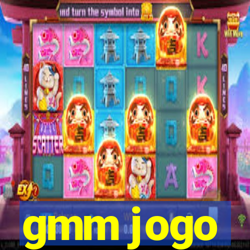 gmm jogo